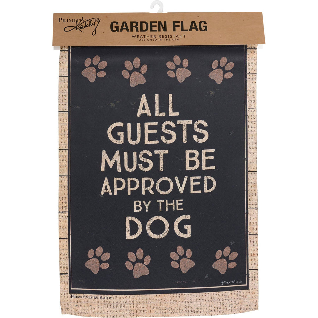 All Guests Approved By Dog Garden Flag