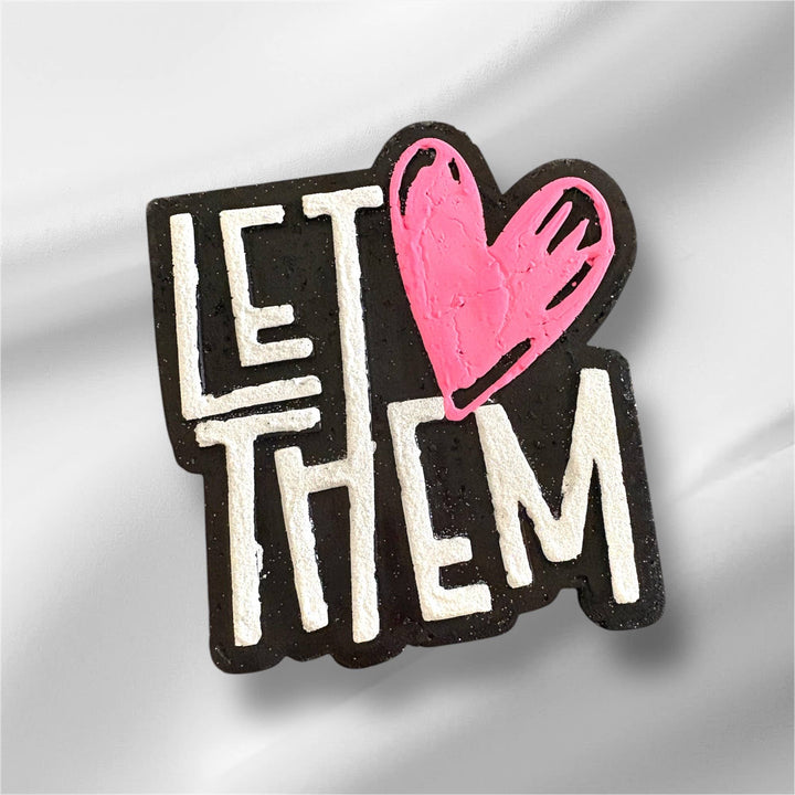 Let Them Car Freshie