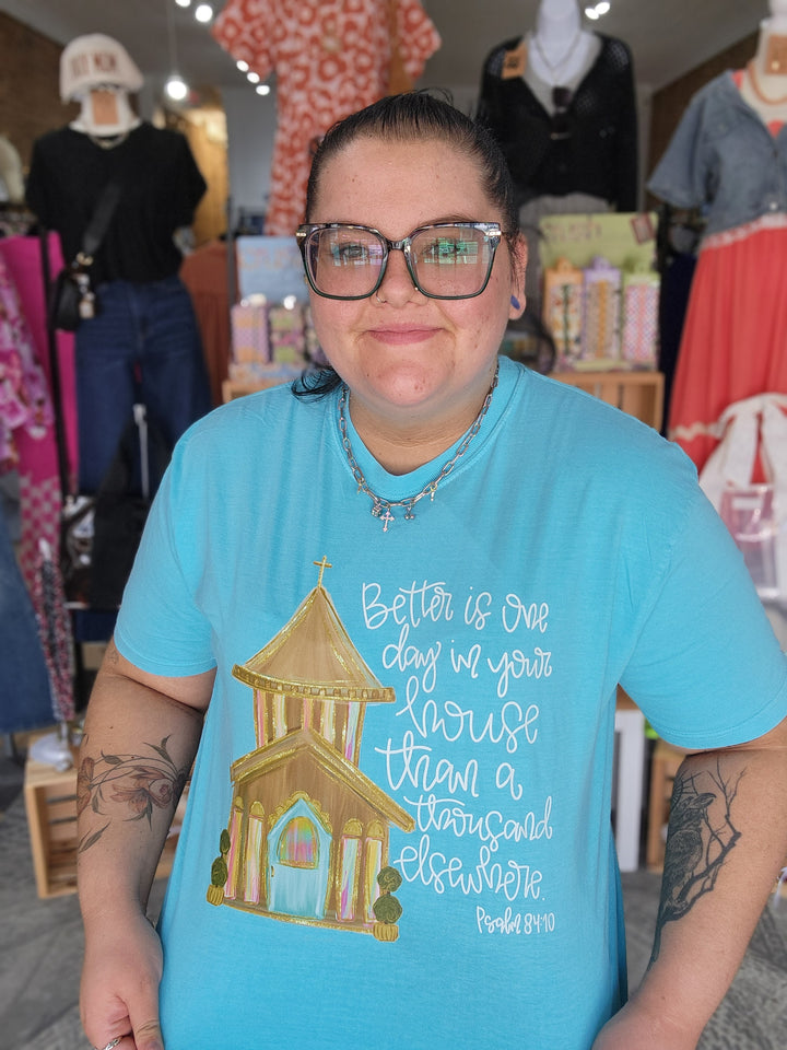 Better is One Day Tee
