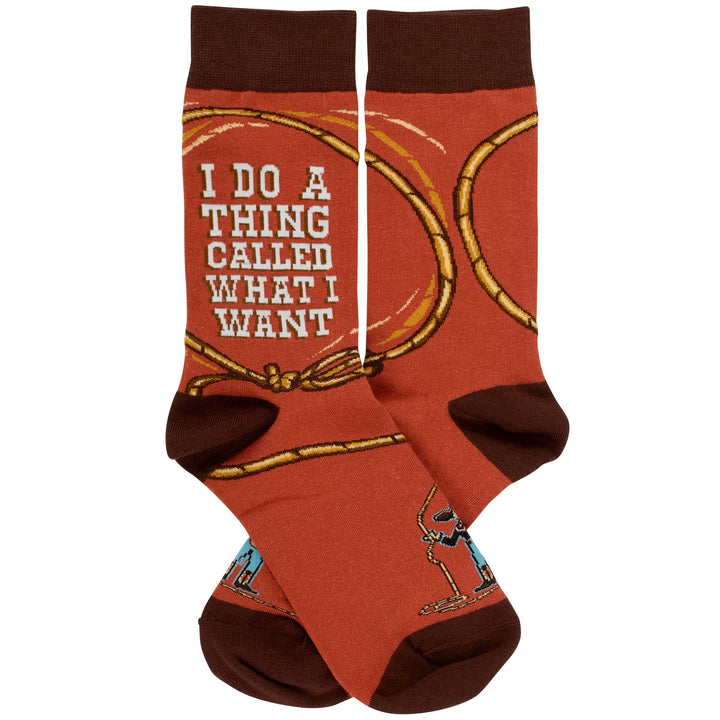 I Do A Thing Called What I Want Socks