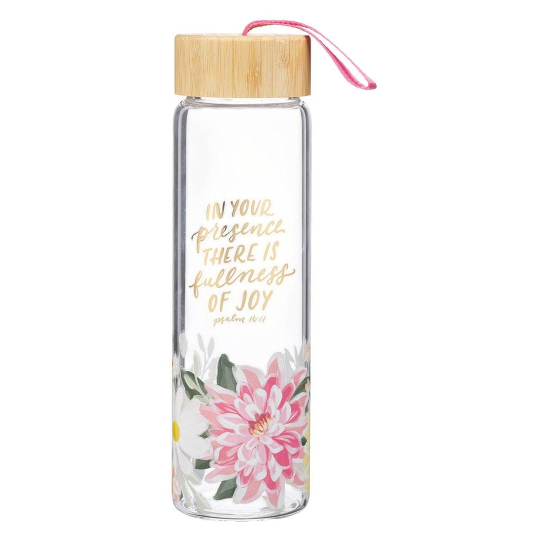 Water Bottle Glass In Your Presence ThereIsFullness Ps 16:11