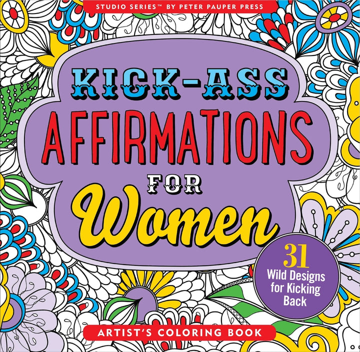 Kick Ass Affirmations Coloring Book