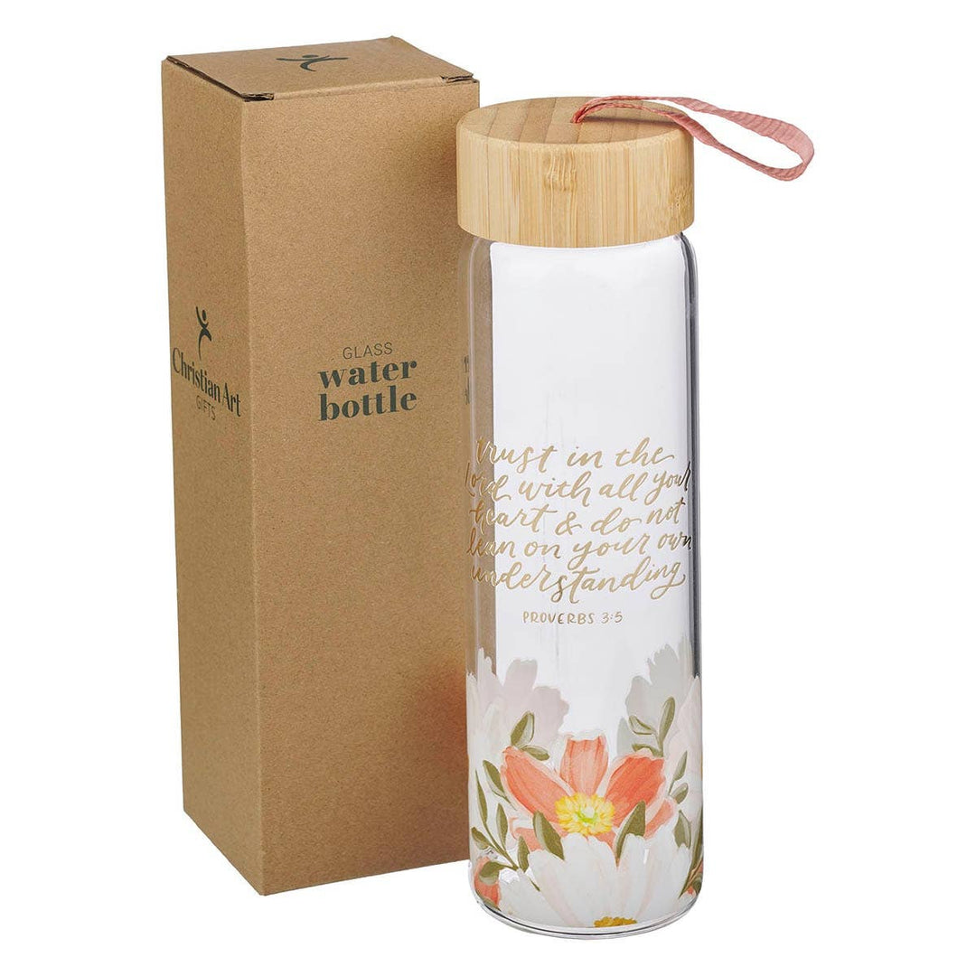 Water Bottle Glass Floral Trust In The Lord Prov. 3:5