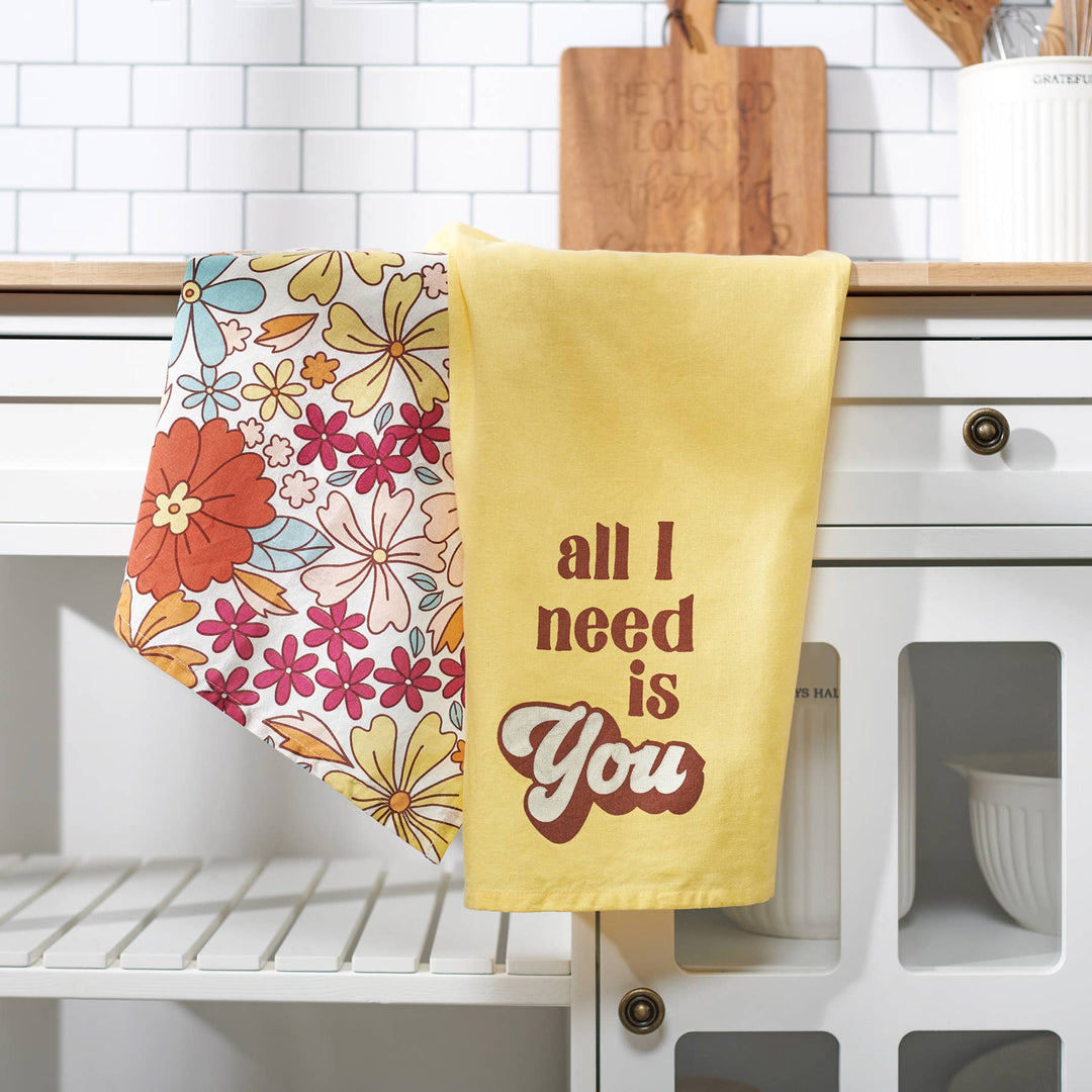 All I Need Is You Kitchen Towel Set