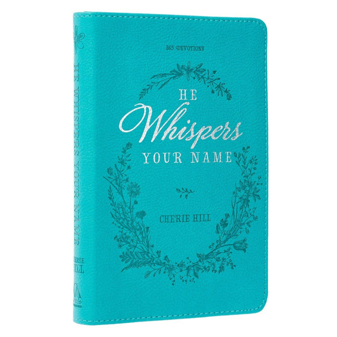 Devotional He Whispers Your Name Faux Leather