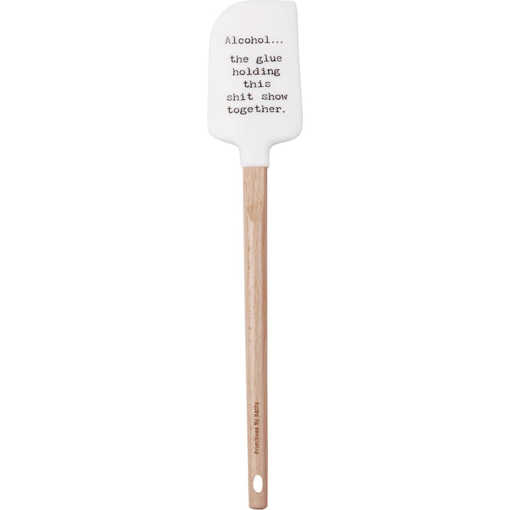 Alcohol The Glue Holding This Together Spatula