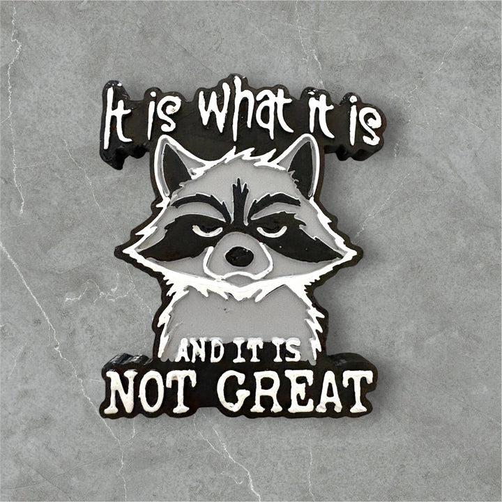 It is What it is Car Freshie