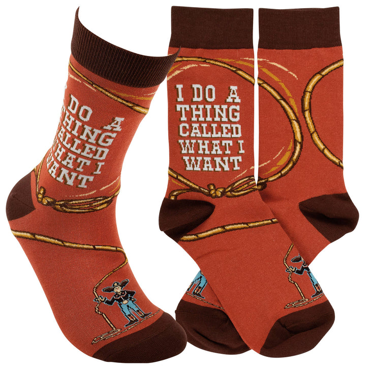I Do A Thing Called What I Want Socks