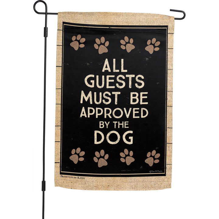 All Guests Approved By Dog Garden Flag