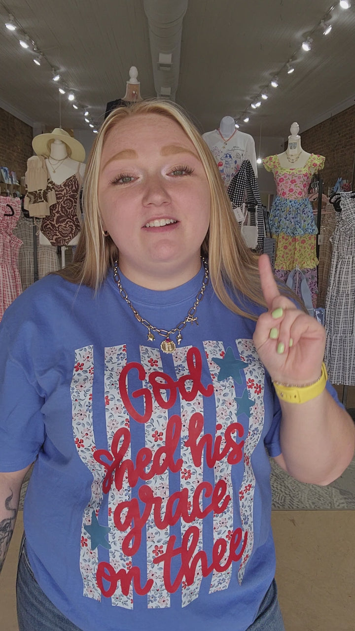 God Shed His Grace Tee