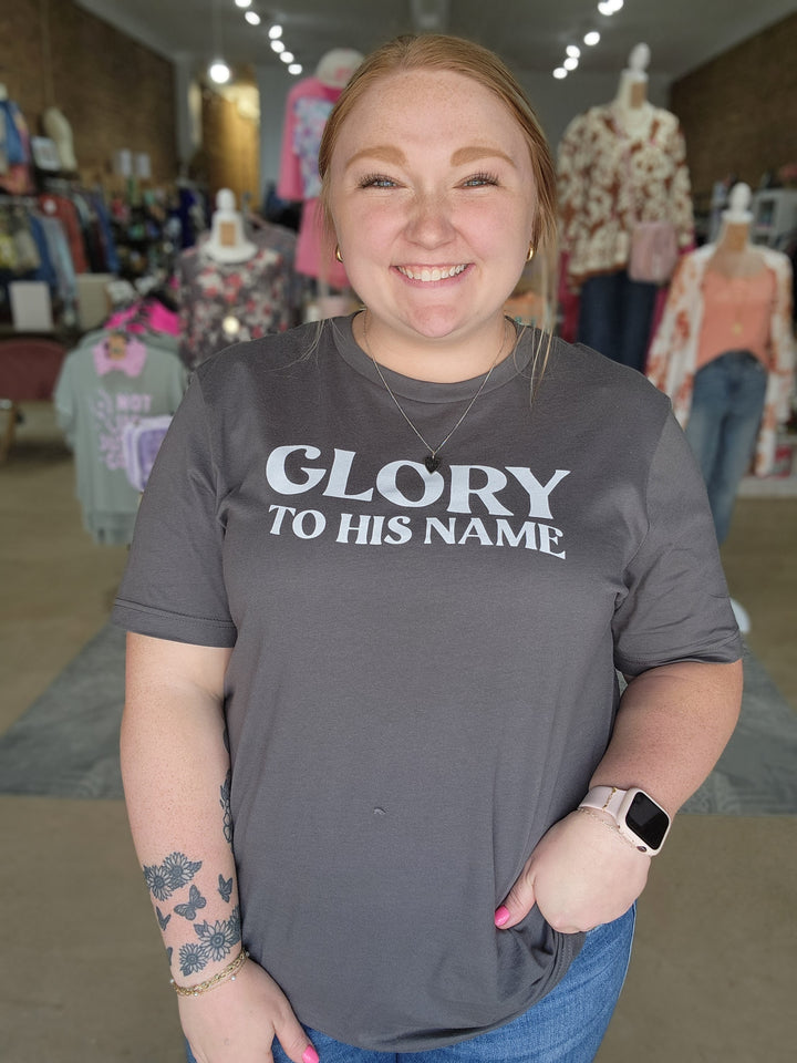Glory to His Name Tee