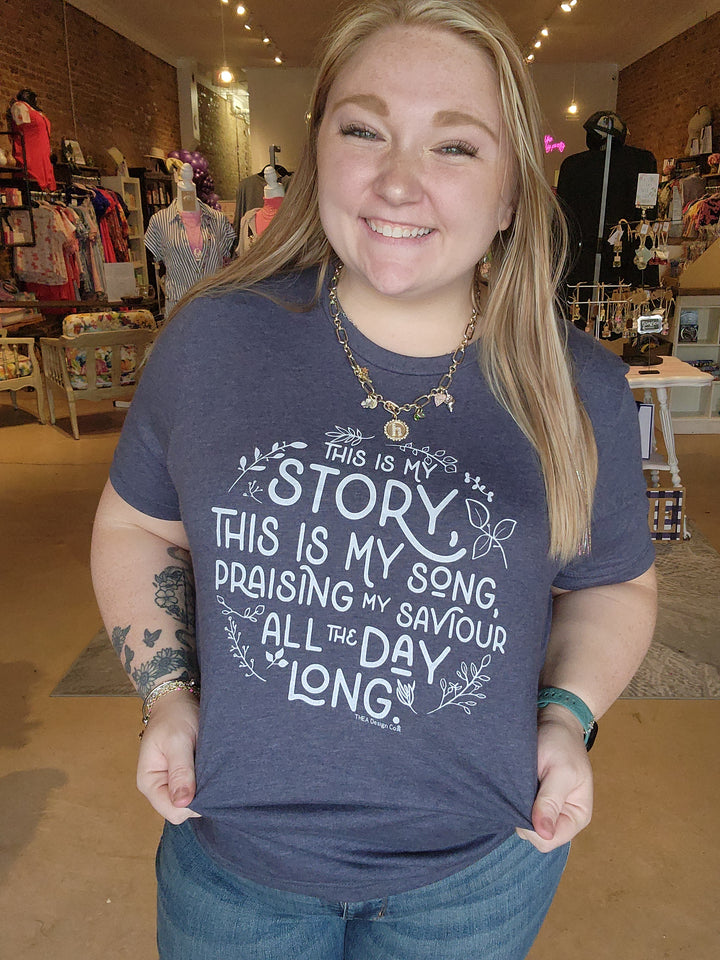 This Is My Story Tee