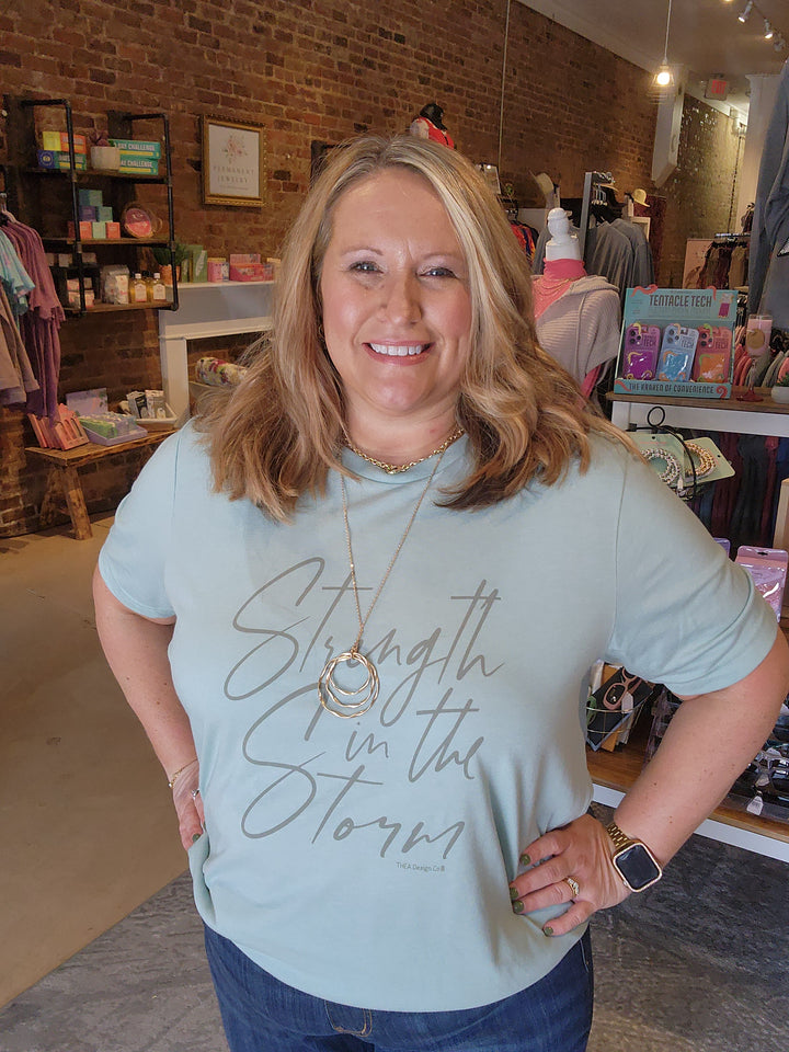 Strength in the Storm Tee