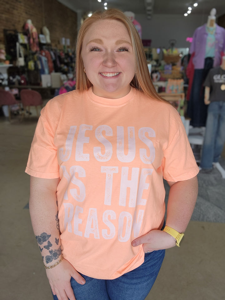 Jesus is The Reason Tee