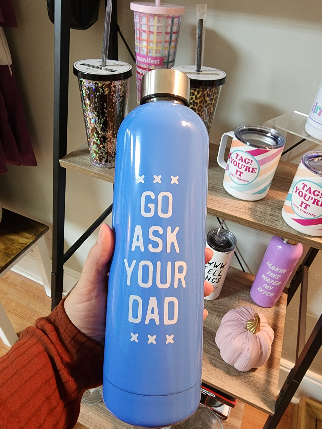 Go Ask Your Dad Bottle